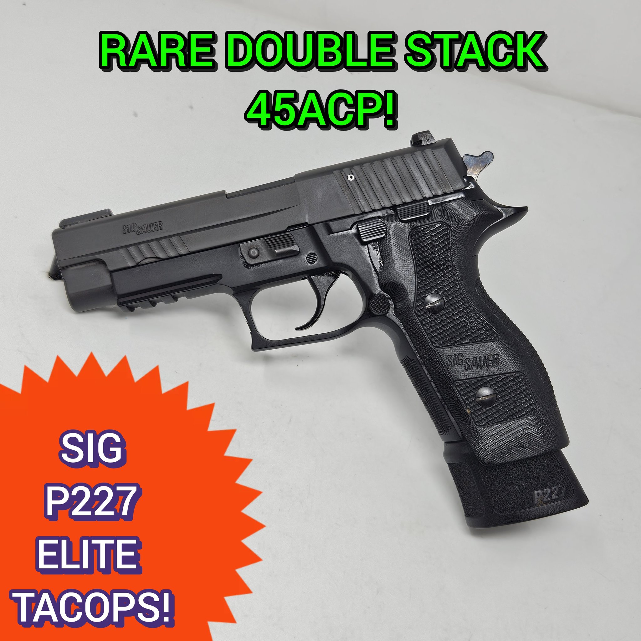 SIG SAUER P227 ELITE Tacops .45 acp