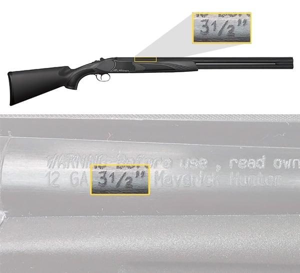Mossberg warns that if a Maverick Hunter is incorrectly marked with the 3-5-inch chamber, it is part of the recall
